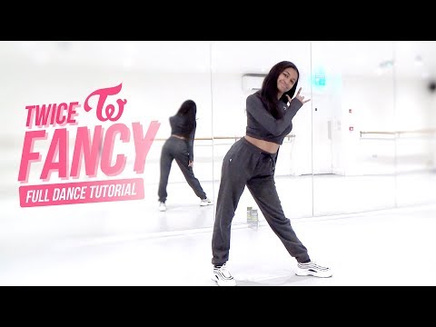 [FULL TUTORIAL] TWICE - 'FANCY' - Dance Tutorial - FULL EXPLANATION