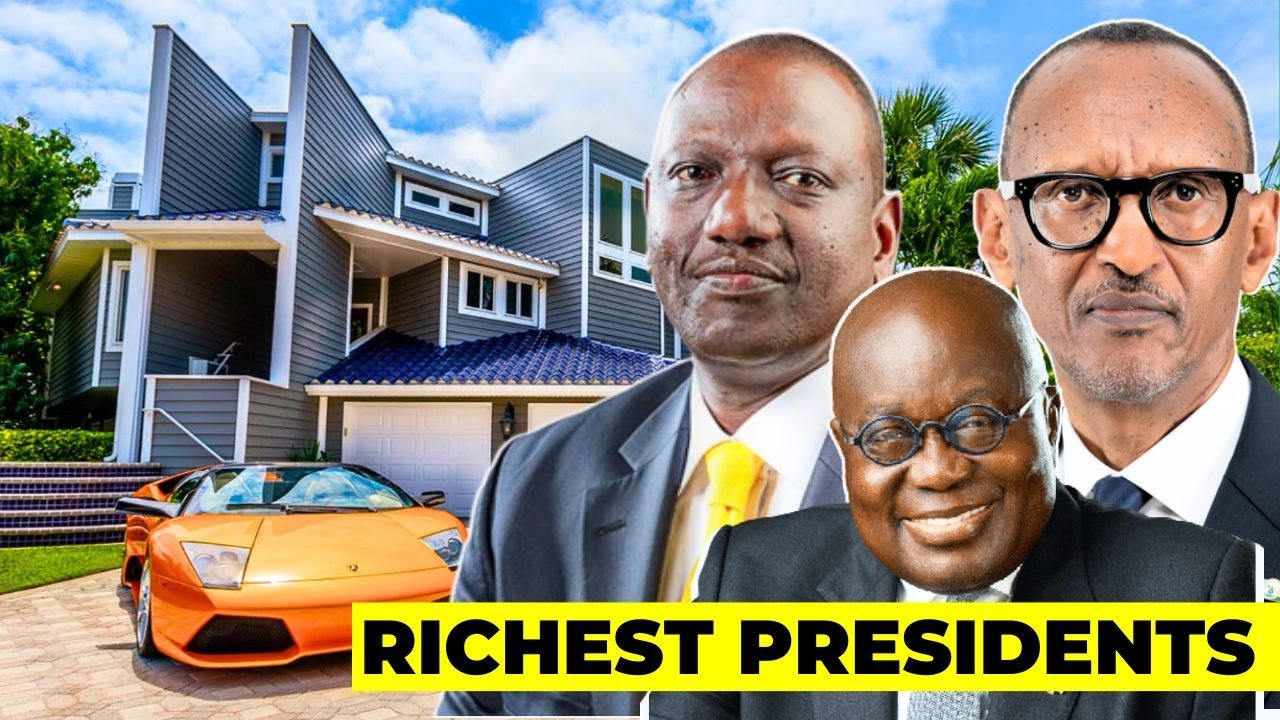 Top 10 Richest presidents in Africa 2023 (NEW RANKING)