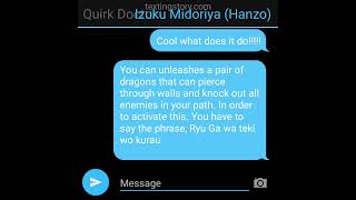 Hanzo Deku Texting Story Part 1! We  will be Strong!!