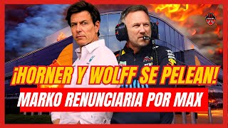 Guerra entre Wolff y Horner explota | Marko dispuesto a renunciar a Red Bull si Max quiere