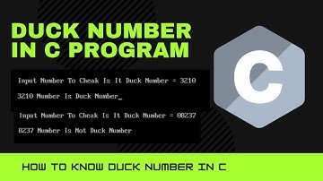 Duck Number In C Program || How To Know Duck Number In C || C Program 2021