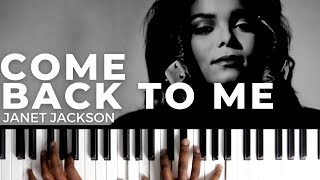 How To Play "COME BACK TO ME" By Janet Jackson | Piano Tutorial (80s Pop R&B Soul)