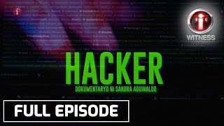I-Witness: 'Hacker', dokumentaryo ni Sandra Aguinaldo | Full episode