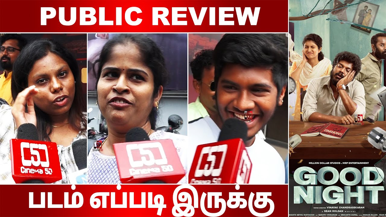 Good Night Public Review I 2nd Day Review I Good Night Movie Review I Cinema5D
