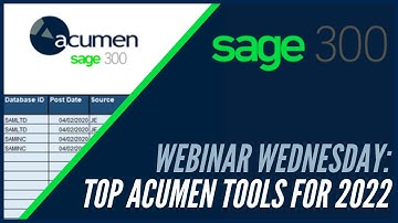 Sage 300: Top Acumen Tools for 2022