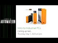 Intro to Industrial PCs