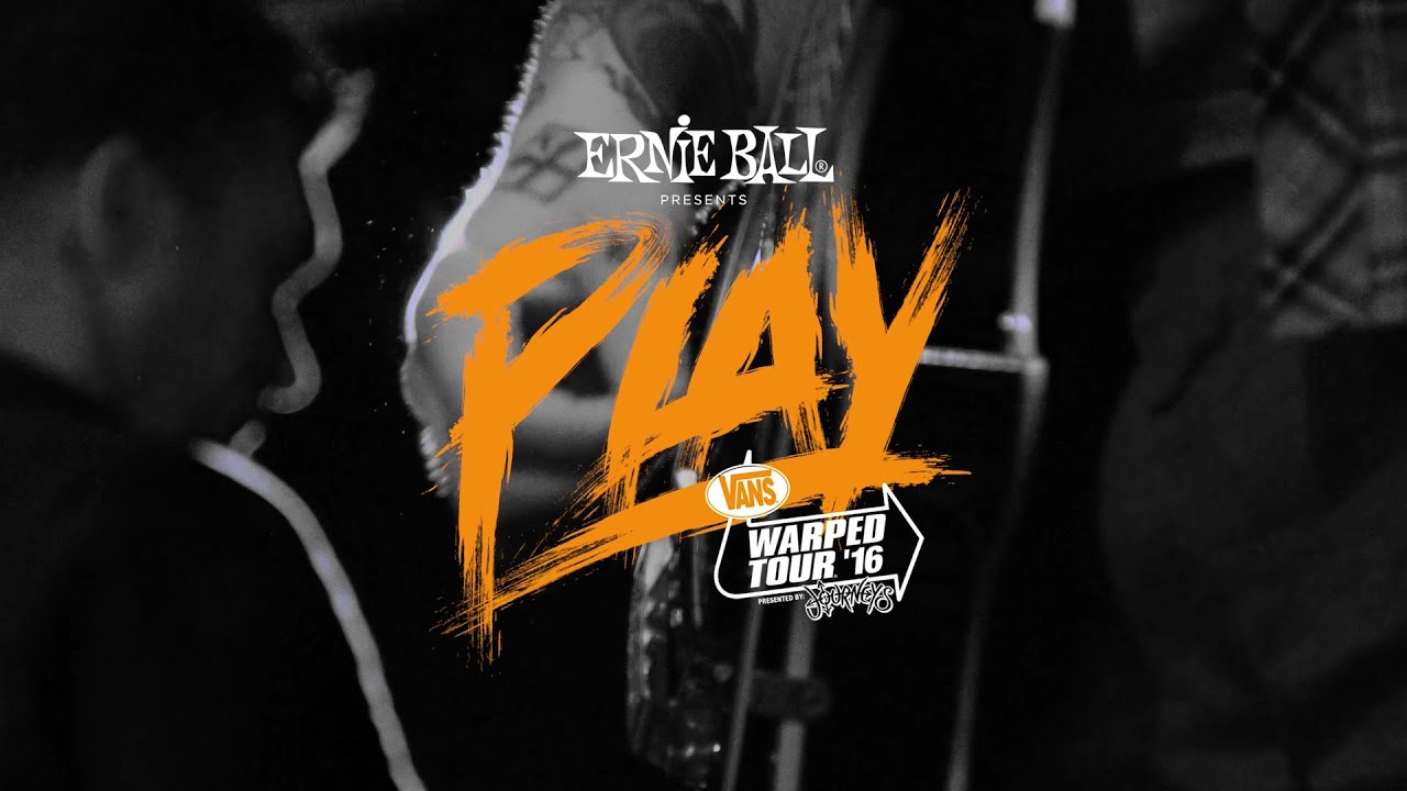 ernie ball 10 46 Ernie Ball: PLAY Warped Tour with Chad Gilbert of New Found Glory