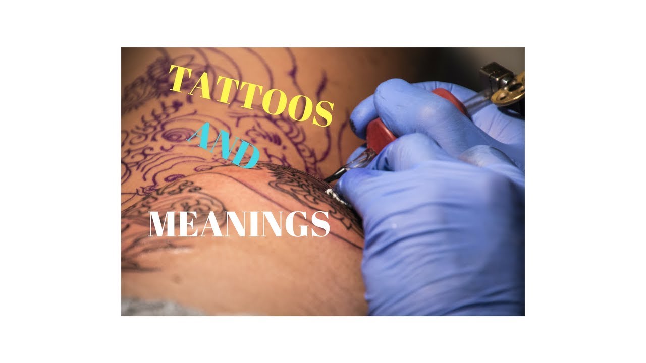 tattoos and meanings - YouTube