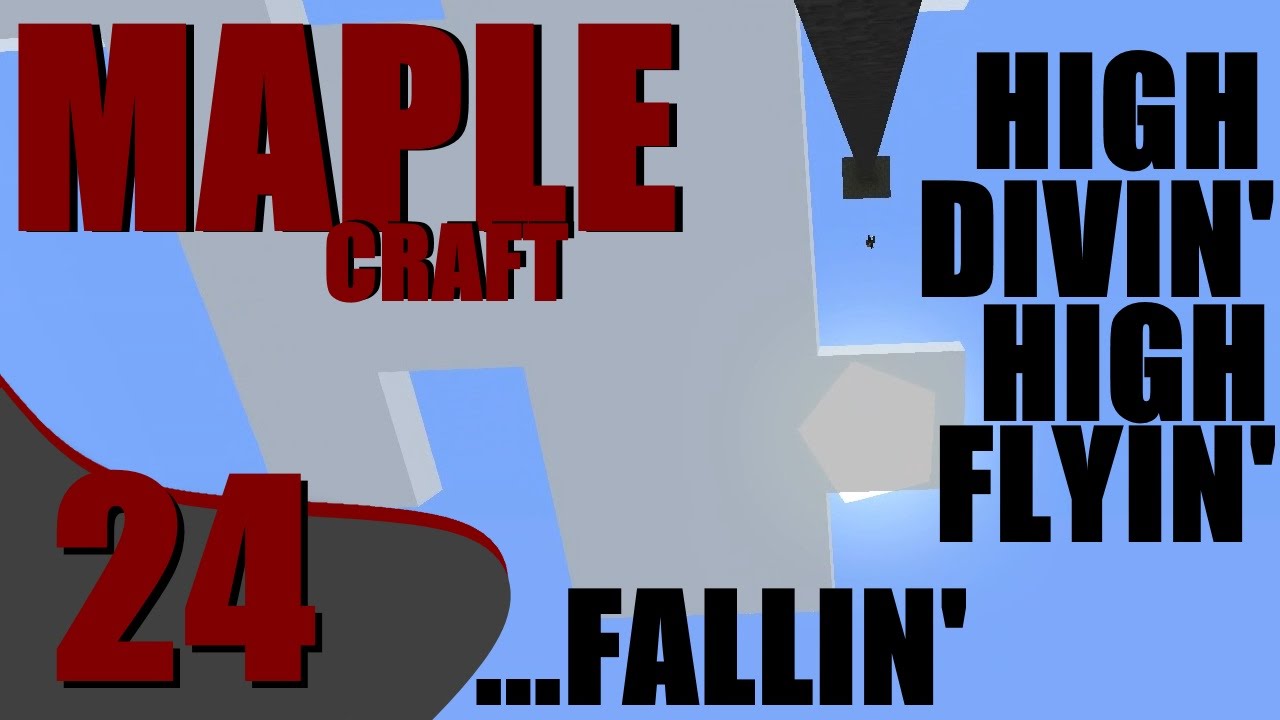MAPLECRAFT - 24 - High Diving for Lapis - UHC SMP LP