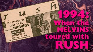 Recollections of opening for Rush with the Melvins