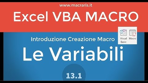 #13.1 Variabili Excel VBA Macro Excel - Macraris