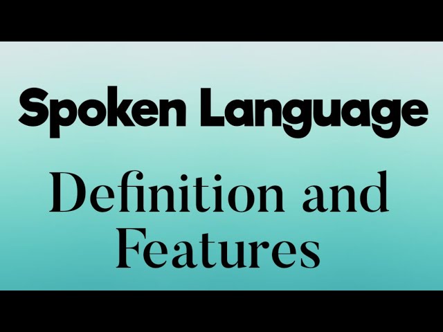 spoken language