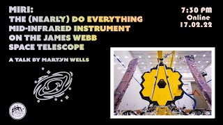 MIRI on the James Webb Space Telescope with Martyn Wells