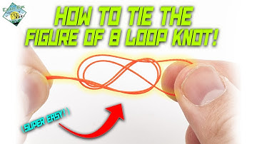 How To tie The Figure of 8 loop knot | The easy way!