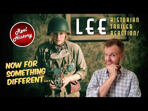 Why is the WWII Biopic "Lee" Unique? Trailer Reaction