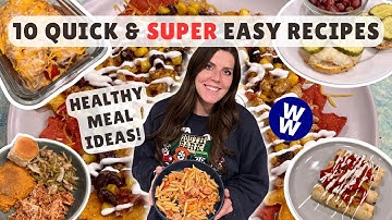 10 Simple & Healthy Recipes for Weight Loss | WeightWatchers Points & Calories | Quick Meal Ideas