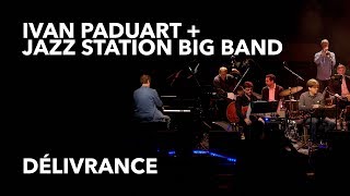 Ivan Paduart et le Jazz Station Big Band  -  Délivrance by Studio Piston 2,146 views 6 years ago 8 minutes, 53 seconds