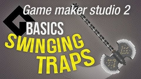🔴Game Maker Studio 2 | Basics -  Swinging axe trap
