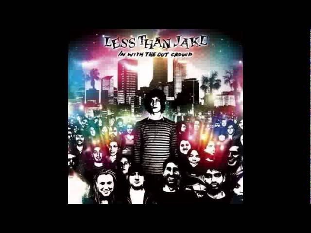 LESS THAN JAKE - SOUNDTRACK OF MY LIFE