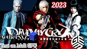 AetherSX2(2023) - Devil May Cry 3 Special Edition test on Mali GPU G-76 MP-12 (Samsung S10).
