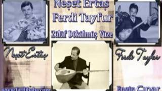 Neşet Ertaşferdi̇ Tayfur-Zülüf Engin Çinar