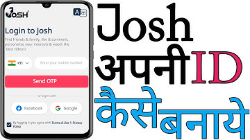 Josh App Ki ID Kaise Banaye | How To Create Josh Account | Josh Account Kaise Banaye | Josh Account