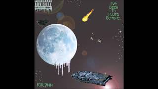 Kylynn - How You Feel (Prod. Pluto) [Official Audio]