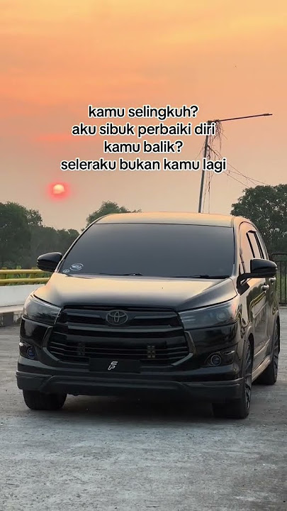 Story wa innova reborn nihh