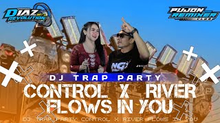 DJ CONTROL X RIVER FLOWS IN feat BSB AUDIO JOMBANG TRAP PARTY VIRAL||TIKTOK