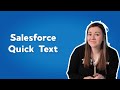 Setup quick text in salesforce  what is salesforce quick text and how to use quick text