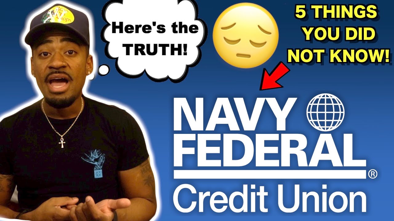 5 Things Navy Federal Won't Tell you - YouTube
