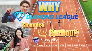 Why was the Diamond League held outside Shanghai this time？