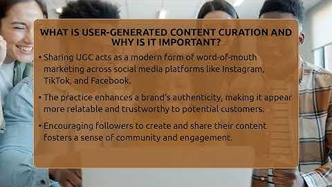 What Is User-generated Content Curation And Why Is It Important? - Everyday-Networking