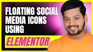 Elementor Floating / Sticky Social Icons | WordPress Elementor Tutorial | Elementor Tips and Tricks