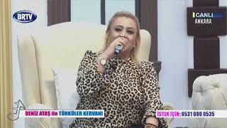 DENİZ ATAŞ -  ( UZUN HAVA - GİDİN DEYİN YARA ) 2021 BRTV