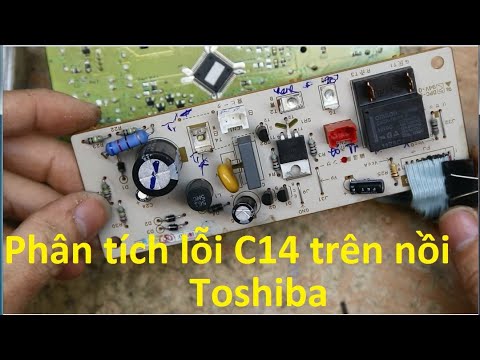 Sửa bo nồi cơm Toshiba cho bạn ở Nha trang:Lỗi nổ ic nguồn,nhưng thêm quả Pan C14 nó lạ lắm!