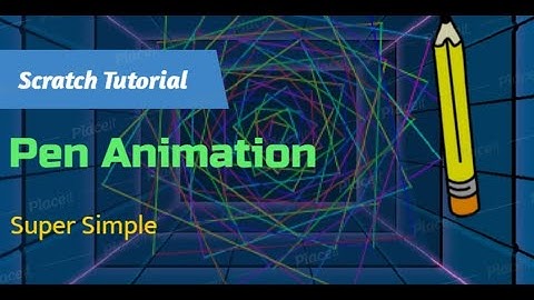 Pen Animation in Scratch