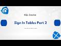 7.KQL Course: Sign In Tables Part 2