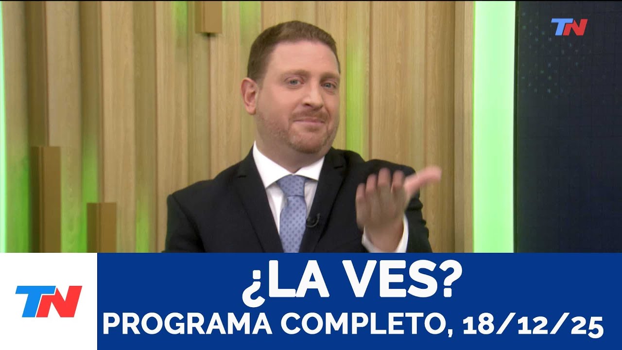 ¿LA VES? I Programa Completo, 18/12/25
