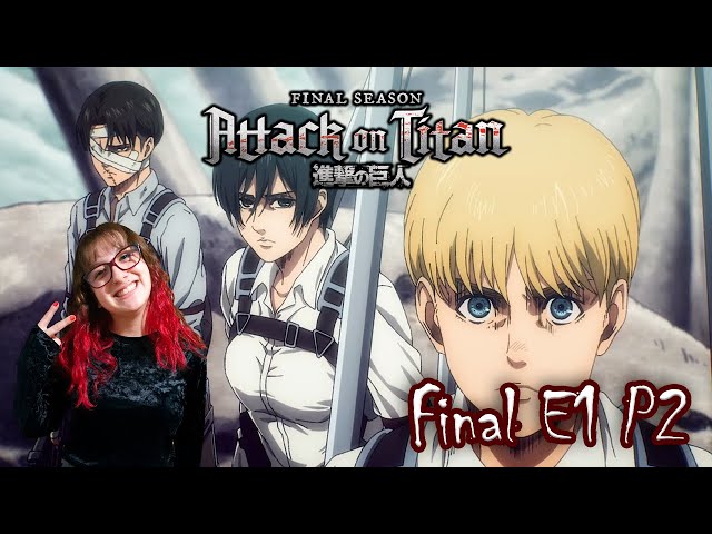 Attack on Titan: The Final Season Kanketsu-hen (PART 2) REACTION +