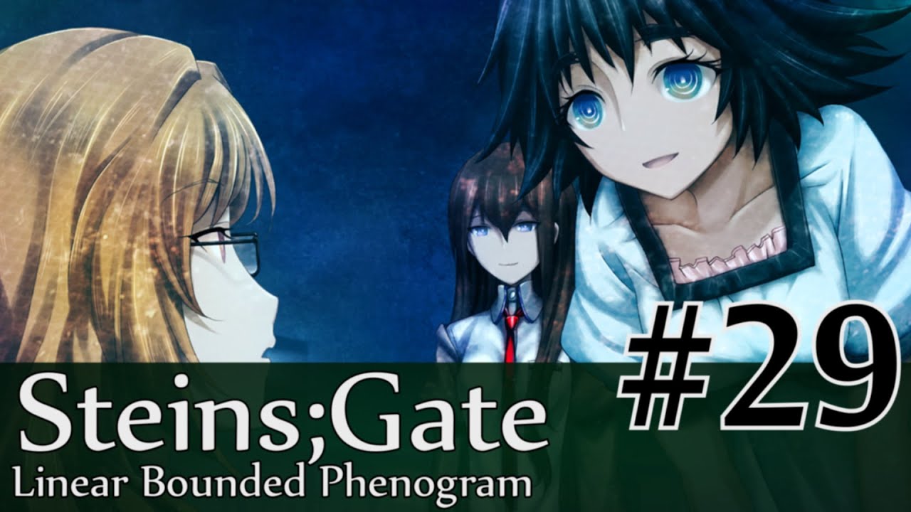 A Reason to Live - Steins;Gate Linear Bounded Phenogram #29 [EngSub ...