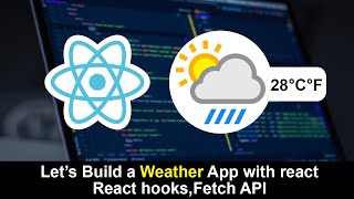 Weather App in React JS  Bangla Project | Fetch API