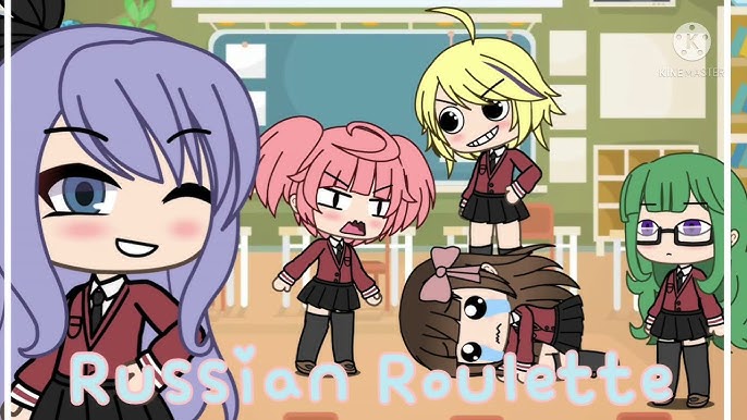 Russian Roulette} •, Tradução•Gacha Life, •, GLMV, 