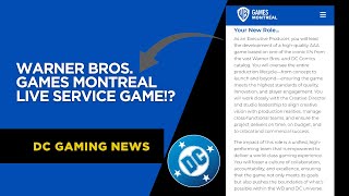 WB Games Montréal’s Next DC Game Could Be LIVE SERVICE?! 👀 New Job Listing Hints!