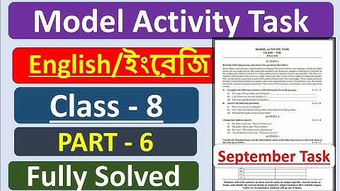 Model Activity Task English Part 6 class 8 || Class 8 model activity task English part 6 || WBBSE