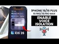iOS 26 - Enable & Use Voice Isolation on iPhone 16 / Pro Max