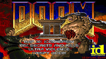 Doom 2: Hell on Earth - Map 30: Icon of Sin (100%) Ultra Violence [Crispy Doom]