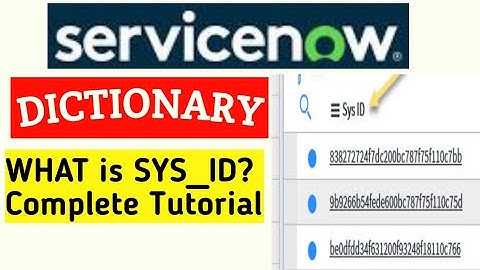 ServiceNow Dictionary SYS_ID || #servicenow #sysid #dictionary