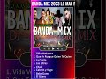 BANDA MIX 2023 ⧸ LO MAS ROMANTICO - BANDA MS,GRUPO FIRME,CALIBRE 50,FUERZA REGIDA,BANDA EL #shorts