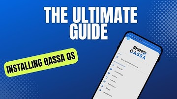 Installing Qassa OS - The Ultimate Guide